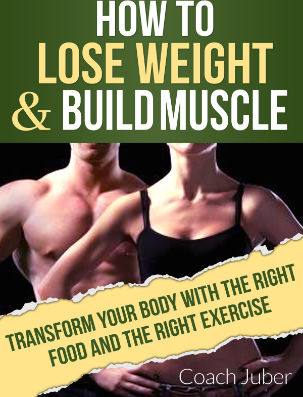 How To Lose Weight Build Musclee